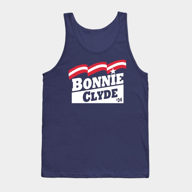 Bonnie & Clyde Campaign T-Shirt Tank Top by CYCGRAPHX